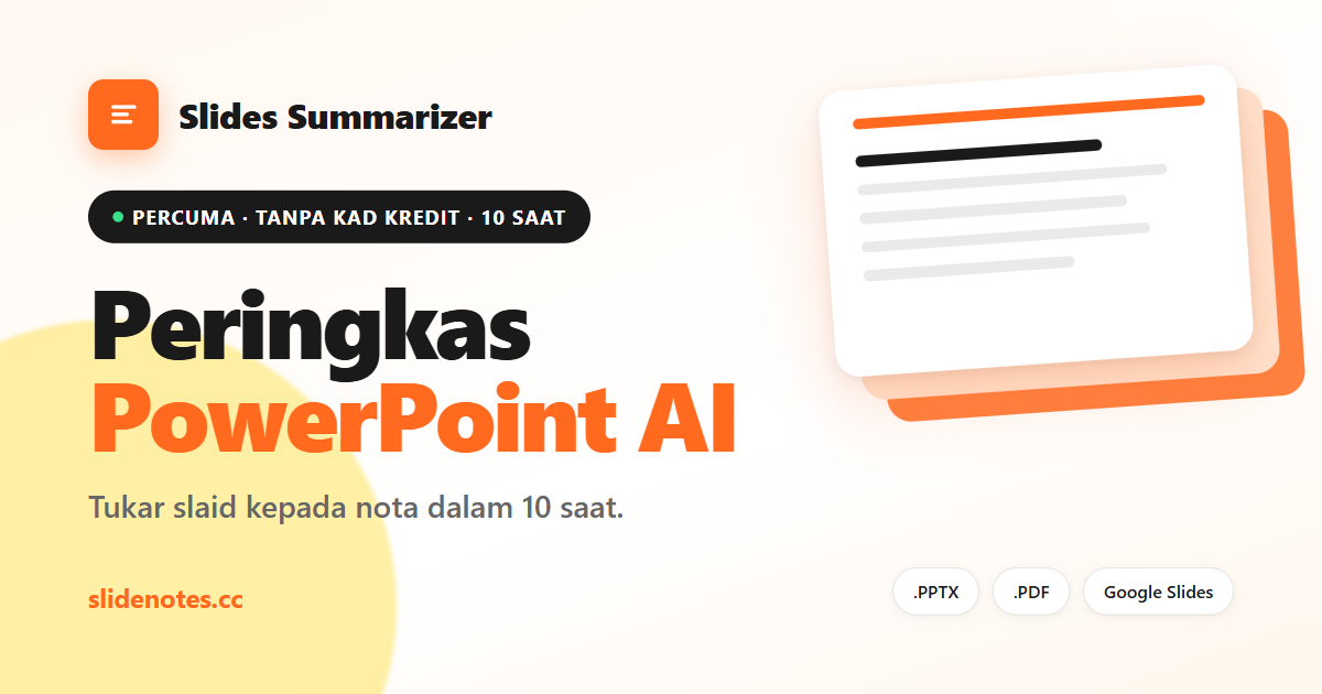 Peringkas PowerPoint dan Slaid AI — Slaid ke Nota Percuma